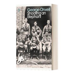 Shooting an Elephant 猎象记 乔治奥威尔 现代经典 George Orwell