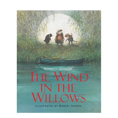【现货】【Robert Ingpen经典文学插图】柳林风声 The Wind in the Willows(Robert Ingpen Illustrated Classics)英文世界文学