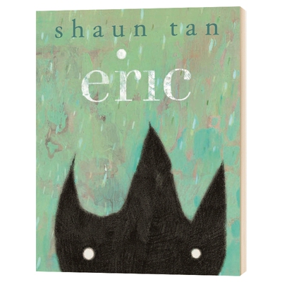 陈志勇 异星人埃里克 Eric Shaun Tan 英文原版  亲子绘本 英文版儿童英语阅读故事书 文化差异与适应 精装 进口原版书籍