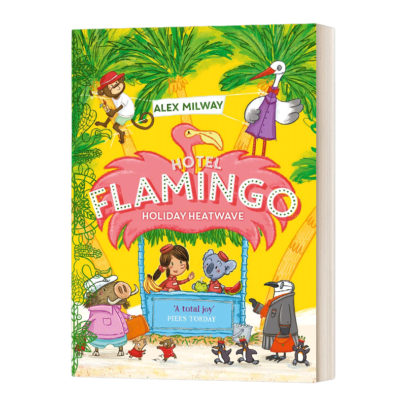 英文原版 Hotel Flamingo Holiday Heatwave 弗拉明戈酒店系列 英文版 进口英语原版书籍儿童外文书
