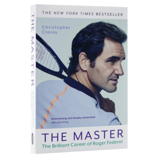 预售 罗杰·费德勒辉煌的职业生涯 英文原版 The Master : The Brilliant Career of Roger Federer
