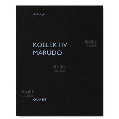【预售】马鲁多科勒克提夫 KOLLEKTIV MARUDO英文建筑风格与材料构造原版图书外版进口书籍 WIRZ Quart Architektur