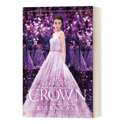 The Selection (5) — The Crown 决战王妃5：为爱加冕