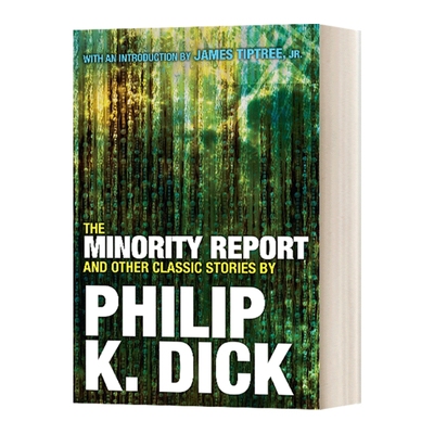 英文原版小说 The Minority Report and Other Classic Stories 少数派报告 菲利普迪克 英文版 进口英语原版书籍
