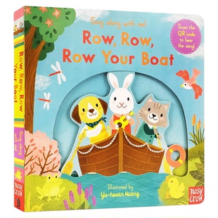 英文原版 Row Row Row Your Boat 纸板机关操作拉拉书 Sing Along With Me 亲子互动 欧美经典儿歌 欢唱童谣绘本 送音频