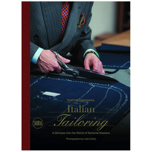 【现货】Sartoria Italiana 意大利裁缝店:瞥见意大利裁缝的世界