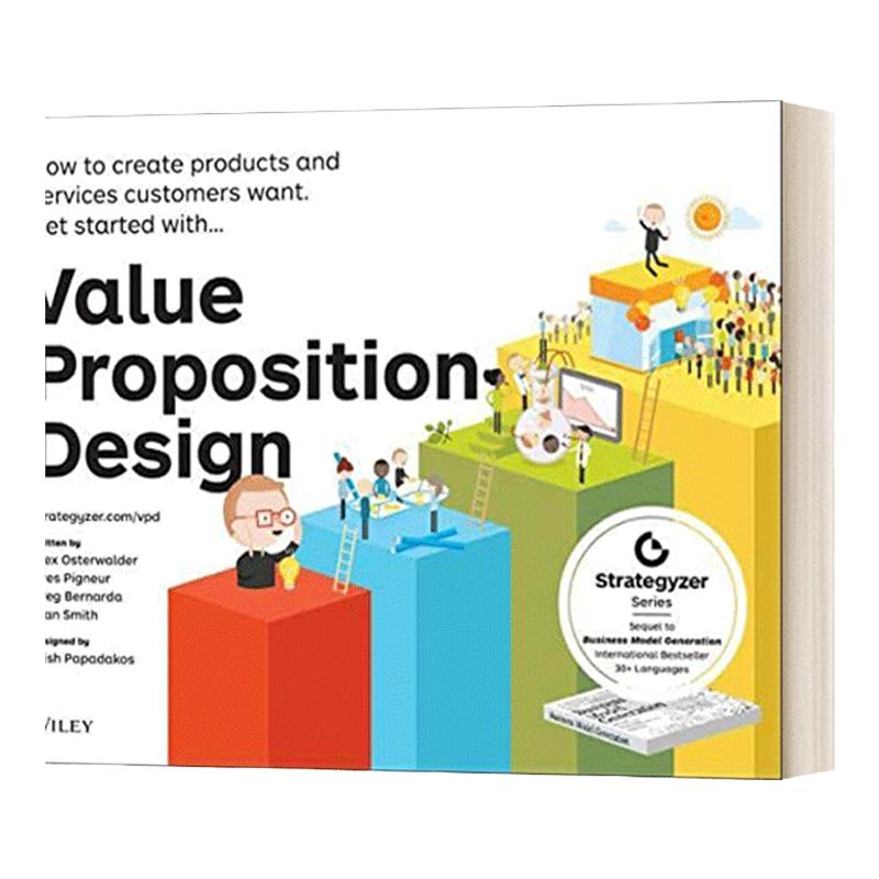 价值主张规划 英文原版 Value Proposition Design 如何创造产品并服务客户要求 英文版 Alexander Osterwalder 进口英语原版书籍