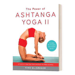 英文原版 The Power of Ashtanga Yoga II 阿斯汤加瑜伽的力量II中级系列 英文版 进口英语原版书籍