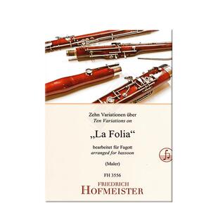 马勒 疯狂 十首变奏曲 巴松管独奏  霍夫曼斯特原版乐谱书 Maler 10 Variationen uber  La Folia  FH3556