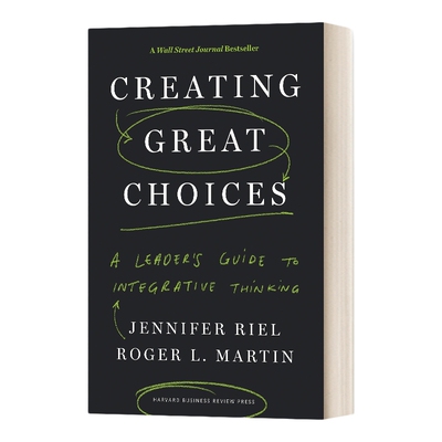 英文原版 Creating Great Choices 提供重要的选择 领导人综合思维指南 精装 英文版 进口英语原版书籍