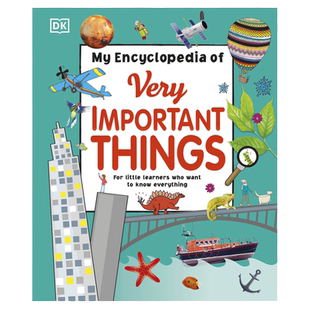 DK少儿百科全书：那些重要的事 英文原版 My Encyclopedia of Very Important Things 经典科普绘本 工具书 精装 百科知识