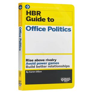 哈佛商业评论指南系列 办公室政治 英文原版 HBR Guide to Office Politics 英文版 Karen Dillon 进口原版英语企业管理书籍