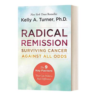 Radical Remission 激进的缓解 战胜一切困难战胜癌症 英文原版