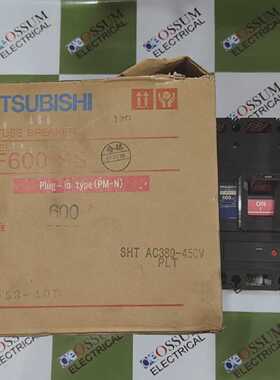 三菱NF600SSCIRCUITBREAKER600A440VAC50KA免费快速送货