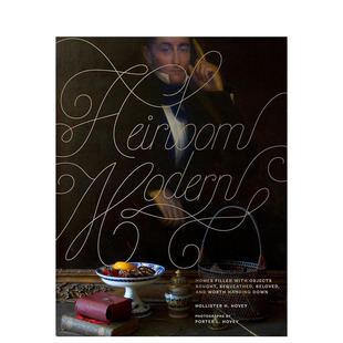 【现货】现代复古传承风格 Heirloom Modern 原版英文室内设计装饰 正版进口书