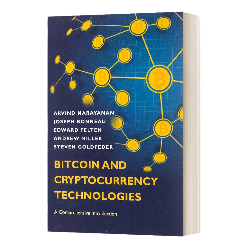 英文原版 Bitcoin and Cryptocurrency Technologies 比特币和加密货币技术 一个全面的介绍 精装 英文版 进口英语原版书籍