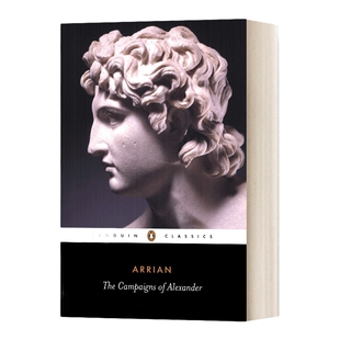 英文原版 The Campaigns Of Alexander 亚历山大远征记 黑经典 英文版 进口英语原版书籍