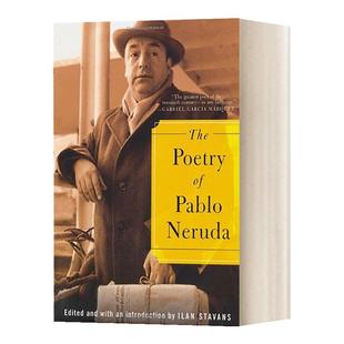 巴勃罗聂鲁达的诗集 Poetry Of Pablo Neruda 诺贝尔文学奖获得者 Pablo Neruda