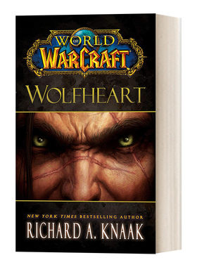 英文原版小说 World of Warcraft Wolfheart 魔兽世界官方小说 狼族之心 英文版 进口英语原版书籍
