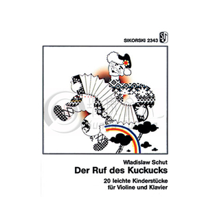布谷鸟鸣 Op7 弗拉迪斯拉夫 舒特 小提琴和钢琴 思考斯基乐谱书 Vladislav Shoot The Call of the Cuckoo Violin Piano SIK2343