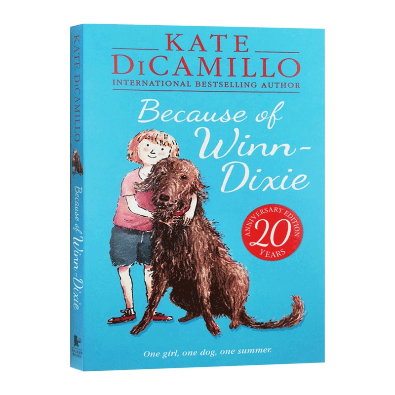 傻狗温迪克 英文原版 Because of Winn Dixie 都是黛茜惹的祸 纽伯瑞银奖小说 儿童文学书籍 暑假书单 全英文版进口英语书