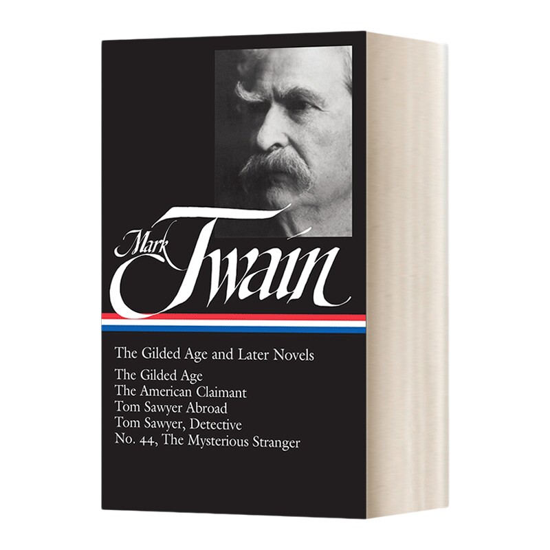 英文原版小说 Mark Twain The Gilded Age and Later Novels 马克吐温 镀金时代和后来的小说 精装美国文库 英文版 进口英语书籍