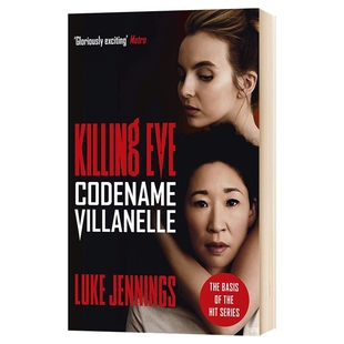 现货杀死伊芙第1季 英文原版 Codename Villanelle Killing Eve 代号薇拉内尔 电视剧原著小说 卢克詹宁斯 Luke Jennings 英语书籍