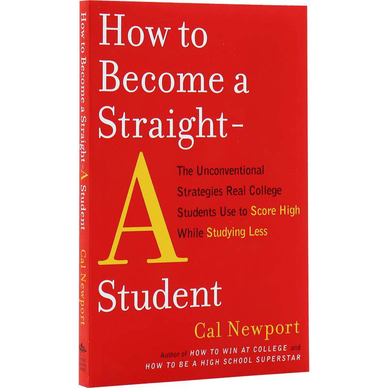 如何成为一个全优学生 尖子生 英文原版 How to Become a Straight-A Student 自我提升 励志 有效学习的高手 学习经典指南书