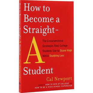 如何成为一个全优学生 尖子生 英文原版 How to Become a Straight-A Student  自我提升 励志 有效学习的高手 学习经典指南书