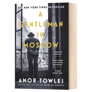 莫斯科绅士 英文原版 A Gentleman in Moscow 埃默托尔斯 Amor Towles 英文版进口原版英语文学书籍