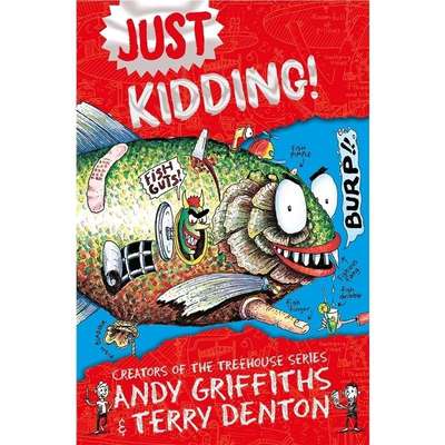 Just Kidding 英文原版绘本 只是开玩笑 儿童爆笑幽默章节故事书7-10岁 Treehouse树屋系列同作者Andy Griffiths