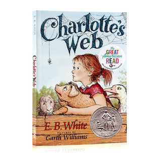 夏洛的网英文原版 Charlotte's Web 夏洛特的网 EB怀特 EB White 英文版英语阅读小说章节书课外读物蓝思指数680L纽伯瑞奖获奖