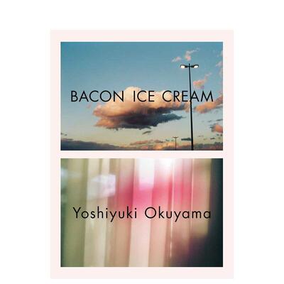 BACONICECREAM奥山由之摄影集