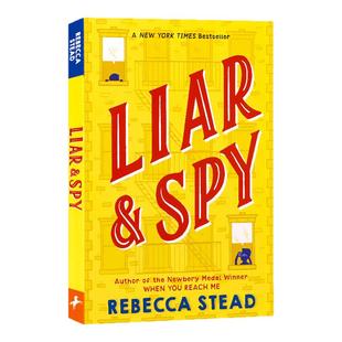 窗后的少年 英文原版小说 Liar and Spy 纽伯瑞奖作家作品儿童经典文学书籍 When You Reach Me 同作者 Rebecca Stead 课外阅读
