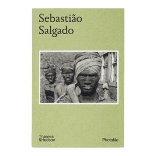 预售【英文版】塞巴斯提奥萨尔加多Sebastiao Salgado 英文原版 Photofile 华源时空 T&H