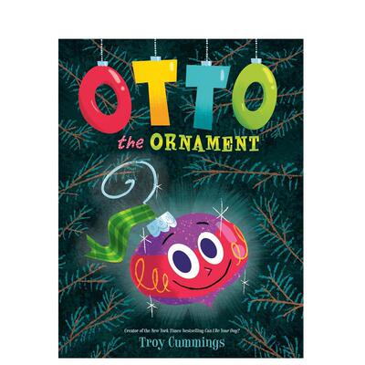 【预售】饰品奥托英文儿童绘本节日庆典进口原版书精装Otto The Ornament CUMMINGS Random House