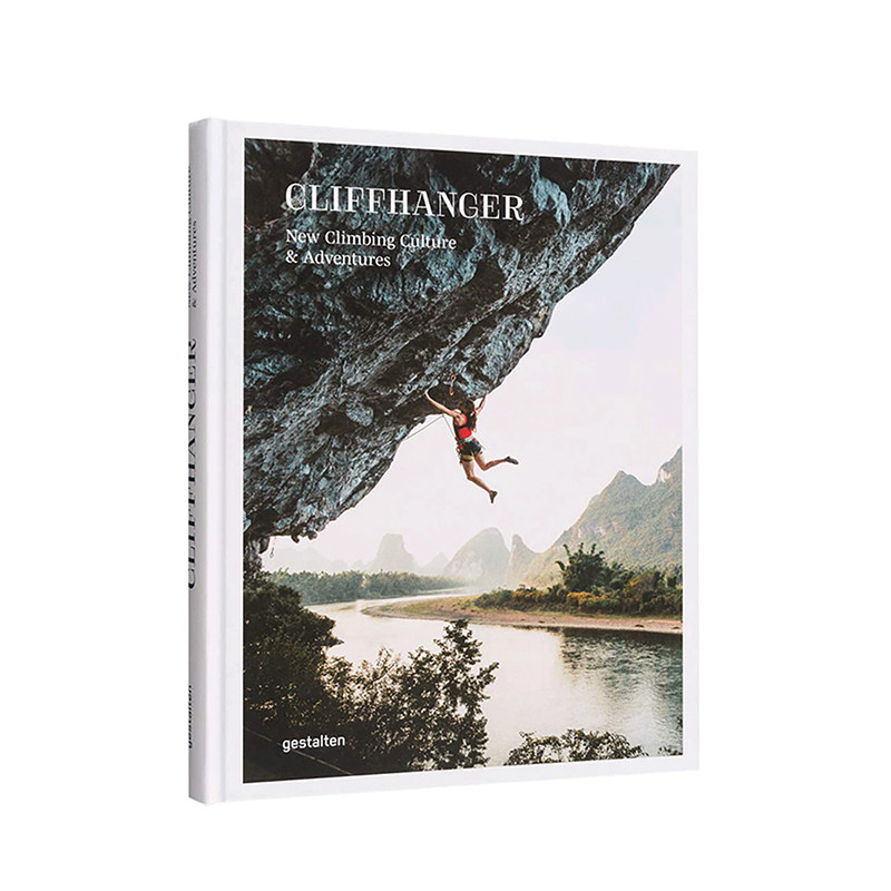 【预售】Cliffhanger 攀岩之旅:全新攀岩文化与冒险 运动生活风格 英文原版书籍进口