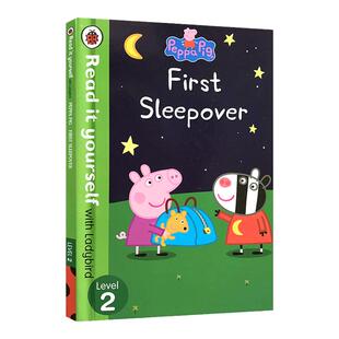 Peppa Pig: First Sleepover - Read It Yourself with Ladybird Level 2 小猪佩奇：第一次在朋友家过夜 小瓢虫自主阅读分级书2级