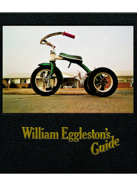 现货 威廉埃格斯顿摄影集 William Eggleston's Guide 威廉埃格尔斯顿指南 现代彩色摄影之父 艺术摄影 华源时空 MOMA