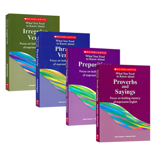 Scholastic What You Need to Know about Prepositions Phrasal Verbs Irregular Verbs学乐 你需要知道的 语法专项 英文原版进口