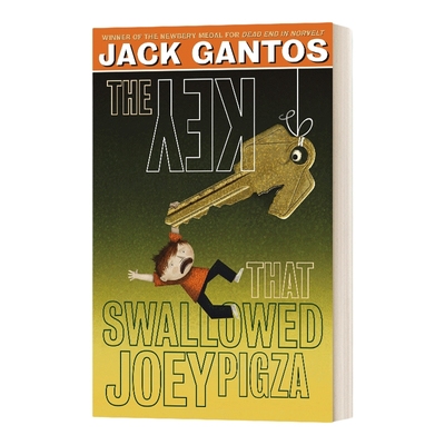 英文原版 The Key That Swallowed Joey Pigza 钥匙吞了乔伊皮撒 Joey Pigza系列 儿童文学小说课外读物 纽伯瑞奖作家Jack Gantos