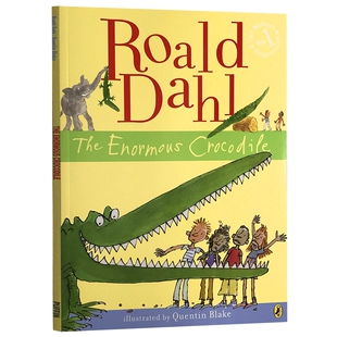 正版 巨大的鳄鱼 英文原版 The Enormous Crocodile 罗尔德达尔 Roald Dahl 儿童英文版进口绘本故事书籍
