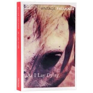 我弥留之际 英文原版小说 As I Lay Dying 英文版原版书籍 诺贝尔文学奖 福克纳 William Faulkner 正版进口英语书