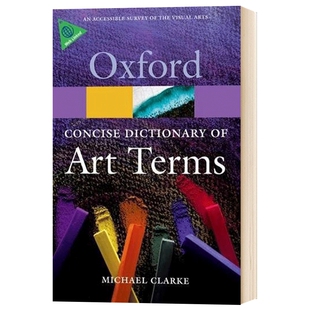 The Concise Oxford Dictionary of Art Terms 英文原版 牛津简明艺术词汇英语词典 英文版原版书籍 进口英语工具书