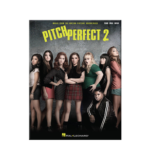 音调2 电影音乐选集 声乐吉他和钢琴 海伦德原版乐谱书 Pitch Perfect 2 for Piano Vocal and Guitar HL00148761