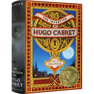 The Invention of Hugo Cabret 英文原版 造梦的雨果 英文版绘本电影小说 凯迪克金奖 美国经典书籍 精装进口英语书籍