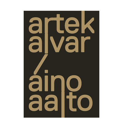 【预售】英文原版阿泰克与阿尔托司：创造现代世界 Artek and the Aaltos: Creating a Modern World工业产品设计正版进口图书画册