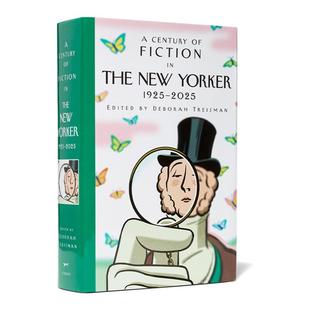 预售 英文原版 《纽约客》百年小说:1925 2025 A Century of Fiction in The New Yorker: /Knopf 精装
