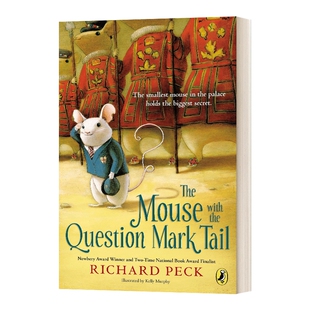 英文原版 The Mouse with the Question Mark Tail 带问号尾巴的老鼠 纽伯瑞金奖背井离乡的365天作者 英文版 进口英语原版书籍