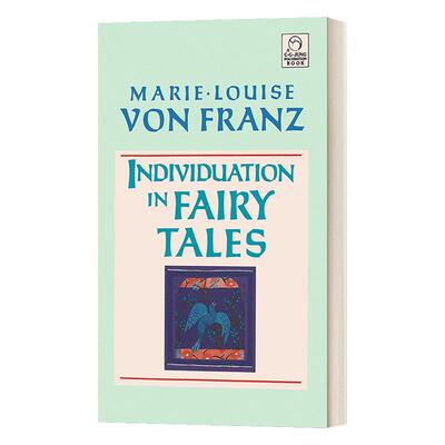 Individuation in Fairy Tales (C. G. Jung Foundation Books Series) 童话中的个体 从荣格观点探索童话系列